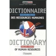 Dictionnaire fran�ais-anglais des ressources humaines : Dictionary english-french of human resources