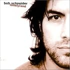Lonelyland [Clean Version] by  Bob Schneider 
