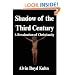 Shadow of the Third Century: A Revaluation of Christianity