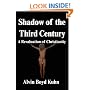 Shadow of the Third Century: A Revaluation of Christianity
