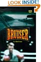 Bruiser (High Risk)