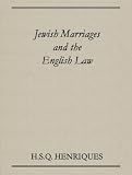 Jewish Marriages And the English Law