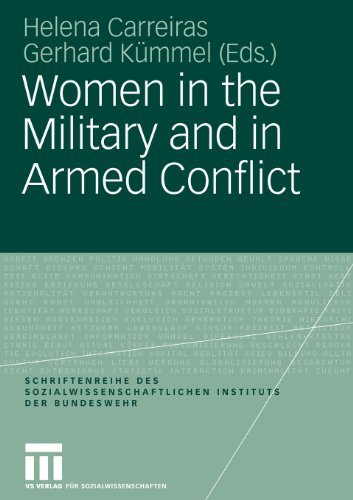 Women in the Military and in Armed Conflict (Schriftenreihe des Sozialwissenschaftlichen Instituts der Bundeswehr)