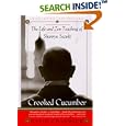 Crooked Cucumber: The Life and Zen Teaching of Shunryu Suzuki by  David Chadwick