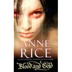 Blood and Gold: The Vampire Marius (The vampire chronicles)