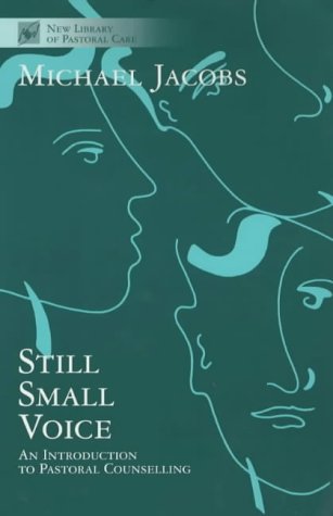City Travel Guides Discounted  Books : Still Small Voice: Practical Introduction to Counselling in Pastoral and Other Settings (New Library of Pastoral Care)