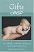 Gifts: How Children with Down Syndrome Have Enriched Our Lives