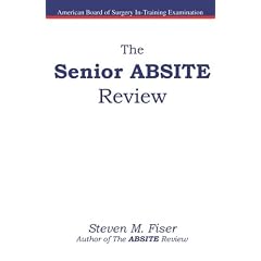 The Senior Absite Review