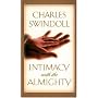 Intimacy with the Almighty: Encountering Christ in the Secret Places of Your Life