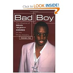 Bad Boy: The Influence of Sean "Puffy" Combs on the Music Industry