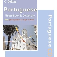 Collins Portuguese Phrase Book & Dictionary: Plus Photoguides to Signs & Food (Phrase Book Dictionary & CD)