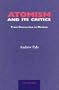 Atomism and Its Critics: From Democritus to Newton