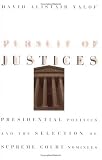 Pursuit of Justices