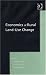 Books : Economics of Rural Land-use Change (Ashgate Studies in Environmental and Natural Resource Economics) (Ashgate Studies in Environmental and Natural Resource ... and Natural Resource Economics)