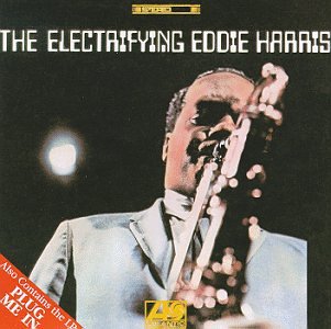 CD-Charts  Search : Electrifying Eddie Harris, the/Plug Me in