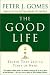 Book The Good Life: Truths That Last in Times of Need