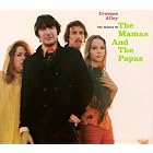 Creeque Alley: The History Of The Mamas and The Papas by  Mamas & Papas 
