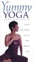 Yummy Yoga: Gentle Stress Relief for the Hips, Back & Neck [VHS]