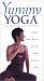 Price Comparison : Yummy Yoga: Gentle Stress Relief for the Hips, Back & Neck