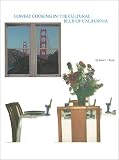Lowfat Cooking in the Cultural Blur of California Joan E. Deady