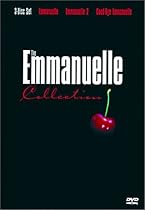 The Emmanuelle Collection (Emmanuelle / Emmanuelle 2 / Good-bye Emmanuelle)