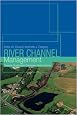 River Channel Management: Towards Sustainable Catchment Hydrosystems (Arnold Publication)