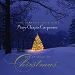 Come Darkness, Come Light: Twelve Songs of Christmas