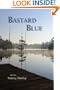 Bastard Blue