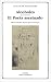 Alcoholes & El poeta asesinado/ Alcohols & The Poet Assassinated (Letras Universales/ Universal Writings)