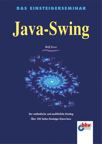 Image of: Das Einsteigerseminar Java- Swing.