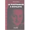 La plastiqueuse � bicyclette