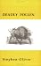 Deadly Pollen (Paperback) by Stephen Oliver