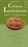 Revue Ouest-France  / Cuisine lyonnaise d'hier et d'aujourd'hui