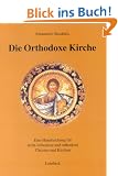 Die Orthodoxe Kirche