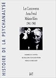 Les controverses, Anna Freud : Melanie Klein : 1941-1945
