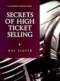 Secrets of High Ticket Selling (Psi Successful Business Library)