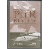 editorial peer review its strengths and weaknesses asist monograph series