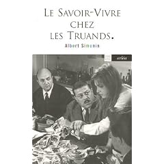 Le savoir-vivre chez les truands