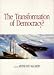Books : The Transformation of Democracy: Globalization and Territorial Democracy (Democracy--from Classical Times to the Present, 3)