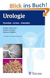 Urologie. Verstehen, Lernen, Anwenden