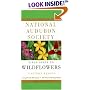 National Audubon Society Field Guide to North American Wildflowers--E: Eastern Region - Revised Edition (National Audubon Society Field Guide)