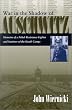 War in the Shadow of Auschwitz: Memoirs of a Polish Resistance Fighter and Survivor of the Death Camps (Religion, Theology & the Holocaust) (Religion, Theology and the Holocaust)