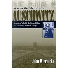 War in the Shadow of Auschwitz: Memoirs of a Polish Resistance Fighter and Survivor of the Death Camps (Religion, Theology, and the Holocaust)