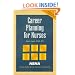 Career Planning for Nurses (Professional Reference-Nursing)