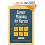 Career Planning for Nurses (Professional Reference-Nursing)