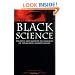 Black Science : Ancient and Modern Techniques of Ninja Mind Manipulation
