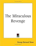The Miraculous Revenge
Little Blue Book #215