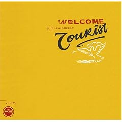 Welcome Tourist