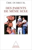 Des parents de m�me sexe