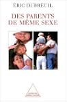 Des parents de m�me sexe